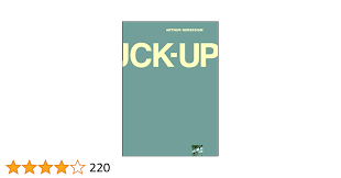 The Fuck Up: Amazon.co.uk: Nersesian, Arthur: 9780671027636: Books