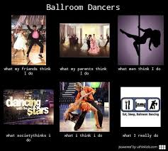Dance Latin Ballroom Dancing Dancesport Fun Funny Dance Memes Dance Quotes Ballroom Dance Quotes
