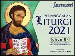 Pada bulan januari 2021 tanggal 1 dimulai pada hari sabtu, terdapat 5 kali hari minggu pada bulan ini yakni tedapat pada tanggal 3, 10, 17, 24, dan 31. Kalender Liturgi Januari 2021 Tahun B 1 I H S