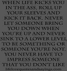 Kicking A Person When They Are Down Quotes Quotesgram