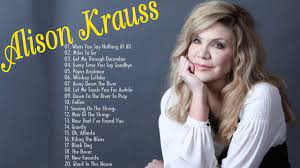 Well, alison krauss's age is 50 years old as of today's date 2nd august 2021 having been born on 23 july 1971. Alison Krauss Greatest Hits Full Album 2018 Best Of Alison Krauss Playlist Youtube