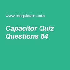 Displaying 22 questions associated with risk. Learn Quiz On Capacitor Applied Physics Quiz 84 To Practice Free Physics Mcqs Questions And Answers To Lear Physics Quiz Physics Trivia Questions And Answers