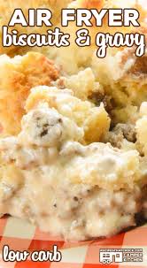 Biscuits And Gravy Uk Meme This Air Fryer Biscuits Gravy Recipe Is A Game Changer This Low Carb Recipe Air Fryer Recipes Healthy Air Fryer Recipes Breakfast Air Fryer Recipes Low Carb