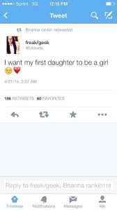 Explore 1000 daughter quotes by authors including euripides, francis bacon, and j. I Want My First Daughter To Be A Girl Tweet Fail Nowaygirl Funny Picture Quotes Funny Tweets First Daughter