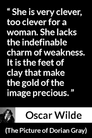 Oscar Wilde About Women The Picture Of Dorian Gray 1890 Friendship Day Quotes Inspirational Quotes Collection Oscar Wilde Quotes