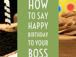 Here are a few specific gift ideas for bosses that are suitable for any number of workplace environments. Best Birthday Wishes For Your Boss And Mentor Holidappy