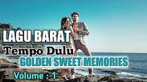 Lebaran #jawabarat #tempodulu hari raya iedul fithri adalah momen yang membahagiakan umat islam sedunia, yang. Lagu Barat Jadul Golden Sweet Memory Love Song Volume 1 Youtube