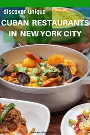 Discover Unique Cuban Restaurants In New York City Travels With Talek Foodie Travel Foodie Travel Usa Restaurant New York