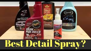 Spray Wax Detail Spray Comparison Youtube