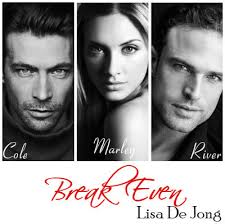 Break Even by Lisa De Jong