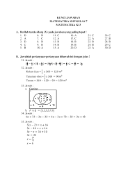 Contoh file soal uts matematika kelas 7 semester 2 kurikulum 2013 dan kunci jawaban soal soal matematika kelas 7 semester 2 kurikulum 2013 fasrcircle disini saya akan menjawab no 1 2 dan 8. Doc Kunci Jawaban Soal Pas Matematika Smp Kelas 7 8 Dan 9 Ica Math Academia Edu