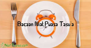 Maybe you would like to learn more about one of these? Niat Puasa Tasu A 9 Muharram Bahasa Arab Dan Latin Niatpuasa Com