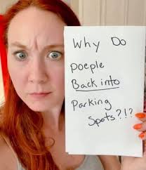 مط why poeple Back into Parking Spots?!? Spots ?!?