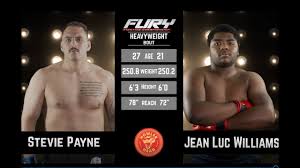 Fury 78 Prelims Steve Payne vs Jean Luc Williams - YouTube