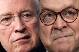 In Bill Barr, Trump Found His Dick Cheney