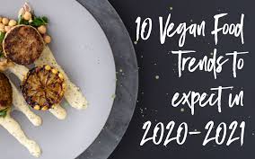 2021 food trends, according to waitrose. Ten Plant Based Food Trends We Ll See In 2020 2021 Sandra Nomoto