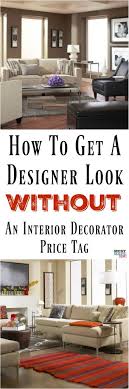How To Get A Designer Look Without An Interior Decorator S Price Tag Tips For Decorating Your Home To Look Expensive Without Hiring An Inte Home Kids Rooms Diy