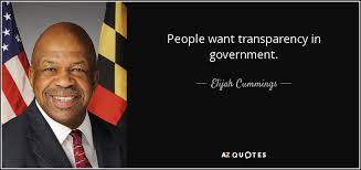 Elijah Cummings Quote People Want Transparency In Government