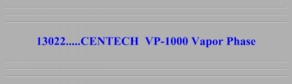 13022.....CENTECH VP-1000 Vapor Phase - Karen Madison