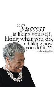 Success Maya Angelou Quotes Words Words Of Wisdom