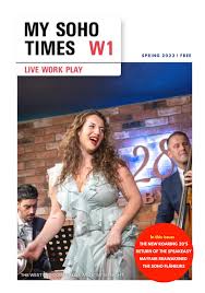 My Soho Times Spring 2022 by My Soho Times magazine - Issuu
