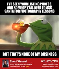 Sheri Wessel Real Estate Agent And Consultant Sometimes I Just Shake My Head In Amazement At How Bad The Pictures Are Ugh Facebook