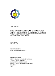 Strategi samudera biru pdf document. Strategi Pengembangan Usaha Kuliner Mie X Surabaya Dengan Pendekatan Blue Oceanstrategy Bos