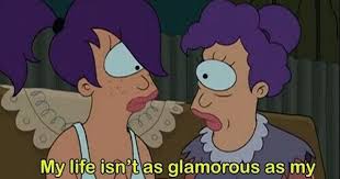 Ai I Miѕѕ Usy Msyaye Tnai Aiutning Ii Tniѕ Wsyaℓ Futurama Movie Quotes Relatable