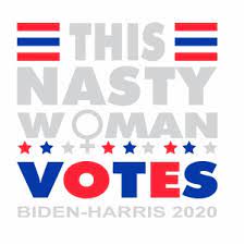Download This Nasty Woman Votes Biden Harris 2020 Svg Votes Biden Harris 2020 Svg Svg Dxf Eps Pdf Png Cricut Silhouette Cutting File Vector Clipart