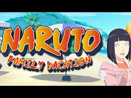 Naruto Family Vacation Day 7 Final Episode Naruto Youtube