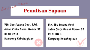 Penulisan alamat dalam surat dinas yang benar adalah. Penulisan Alamat Surat Yang Benar Sesuai Kaidah Bahasa Susana Devi Melukis Jejak Membaris Makna