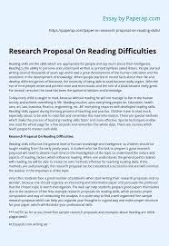 Sample tittle of reasearch about reading. Research Proposal On Reading Difficulties Essay Example