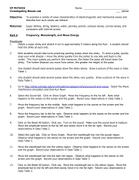 Even observe a string vibrate in slow motion. Cp Physics Name Investigating Waves Lab Period Objective