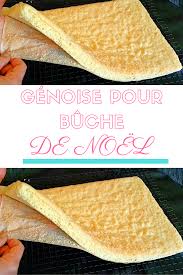 Epingle Par Sylviane Sur Patisseries Recette Genoise Buche De Noel Recette Dessert Noel