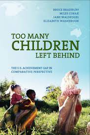 Bradbury B M Corak J Waldfogel And E Washbrook 2015 Too Many Children Left Behind The Us Achievement Gap In Angel Books Achievement American Children