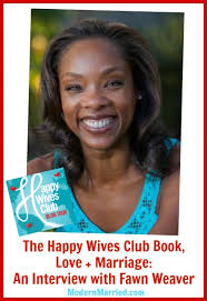 Happy Wives Club Book Author Fawn Weaver: Interview + Book Giveaway!