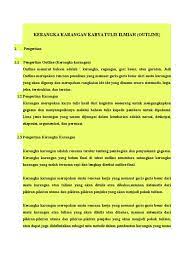 Yang harus ditentukan adalah outline janin. Kerangka Karangan Karya Tulis Ilmiah