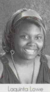 LaQuinta Shea Lowe (1992-2010)