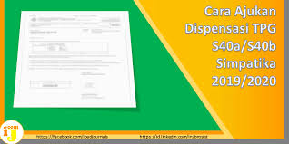 Maybe you would like to learn more about one of these? Cara Ajukan Dispensasi Tpg S40a S40b Simpatika 2019 2020 Ij Com