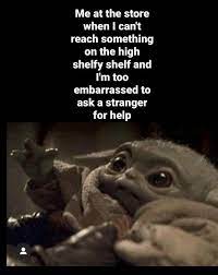 Those Shelfy Shelves Again Babyyoda Yoda Funny Yoda Meme Punny Jokes