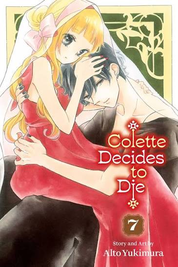 Colette Decides to Die, Vol. 7 | Book by Alto Yukimura | Official Publisher  Page | Simon & Schuster