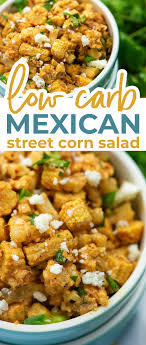 Low Carb Mexican Street Corn Salad That Low Carb Life Recipe In 2020 Mexican Street Corn Salad Low Carb Mexican Mexican Side Dishes