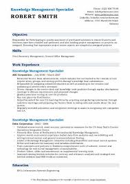 Get help on how to create a great cover letter. Knowledge Management Specialist Resume Samples Qwikresume