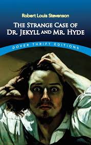 The Strange Case of Dr. Jekyll and Mr. Hyde: Stevenson, Robert Louis:  9780486266886: Books