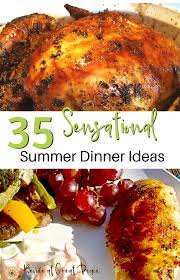 When it comes to finding dinner ideas that work for the whole family it's important to incorporate at least one item everyone will enjoy, whether it's the entree or side dish. 35 Sensational Summer Dinners Every Family Will Love Great Peace Living