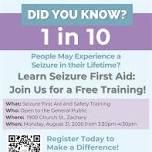 Seizure First Aid & Safety Training – Zachary