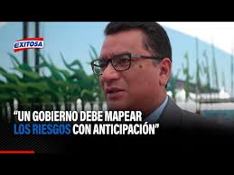 🔴🔵Exministro Juan Manuel Benites: "Un Gobierno debe mapear los riesgos  con anticipación"