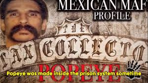 Mexican Mafia Profile Of Danny "Popeye" Roman