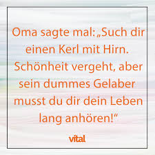 Unsere Spruche Des Monats Mai Oma Spruche Oma Sagt Spruche Spruche Zitate