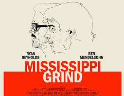 Mississippi Grind' Debuts New Poster (Exclusive Image)